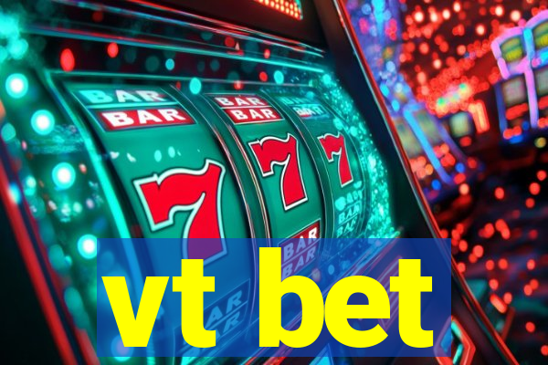 vt bet